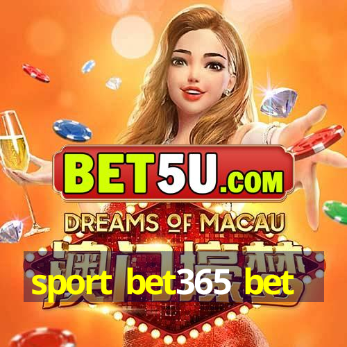 sport bet365 bet